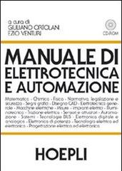 Manuale di elettrotecnica e automazione. Con CD-ROM edito da Hoepli