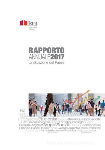 Rapporto annuale. La situazione del paese nel 2017 edito da ISTAT