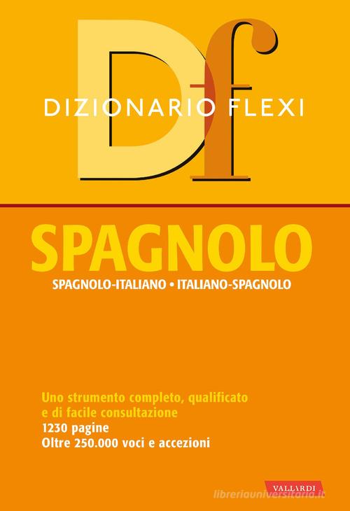 Dizionario spagnolo. Spagnolo-italiano, italiano-spagnolo