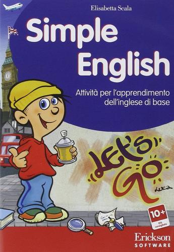 Simple english. Attività per l'apprendimento dell'inglese di base. CD-ROM di Elisabetta Scala edito da Erickson