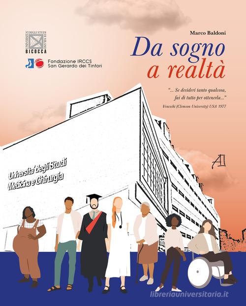 Da sogno a realtà di Marco Baldoni edito da Ariesdue