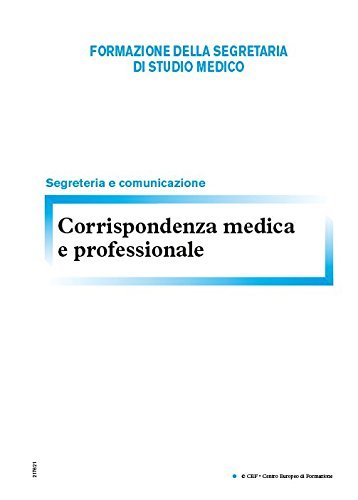 Corrispondenza medica e professionale edito da CEF