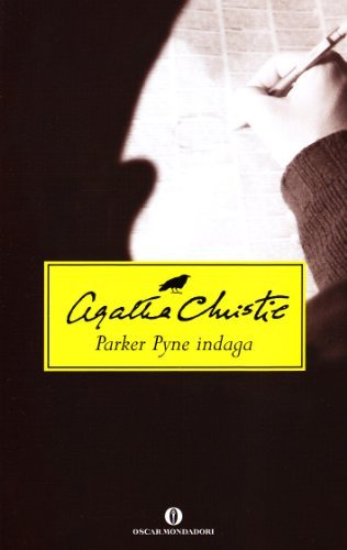 Parker Pyne indaga di Agatha Christie edito da Mondadori