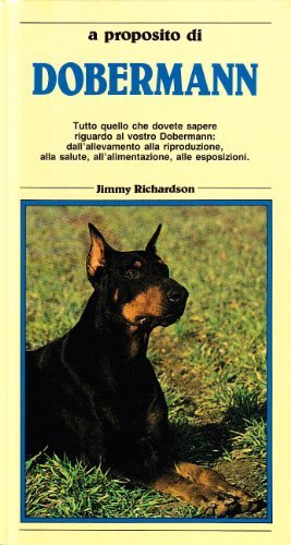 Dobermann di Jimmy Richardson edito da Ugo Mursia Editore