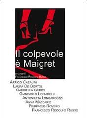 Il colpevole è Maigret edito da Giancarlo Zedde Editore