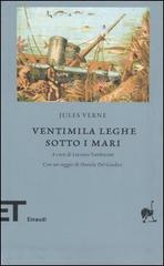 Ventimila leghe sotto i mari di Jules Verne edito da Einaudi