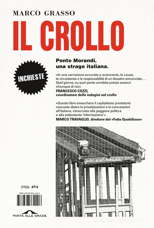 Il crollo. Ponte Morandi, una strage italiana di Marco Grasso edito da Ponte alle Grazie