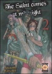 The saint comes at midnight vol.2 di Masaomi Kanzaki edito da Goen
