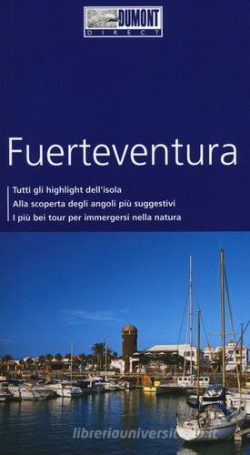 Fuerteventura di Susanne Lipps edito da Dumont