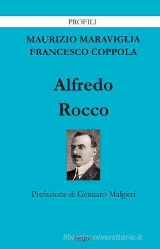 Alfredo Rocco Maurizio Maraviglia, Francesco Coppola - Libro - Fergen ...
