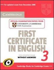 Cambridge First Certificate in English. Student's book with answers. For updated exams. Per il Liceo scientifico vol.3 edito da Cambridge University Press