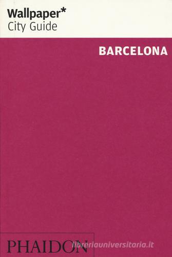 Barcelona. Ediz. inglese edito da Phaidon