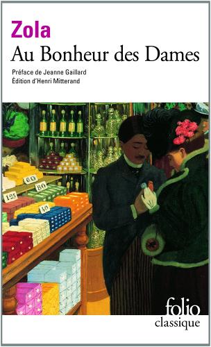 Au bonheur des dames di Émile Zola edito da Gallimard Editions