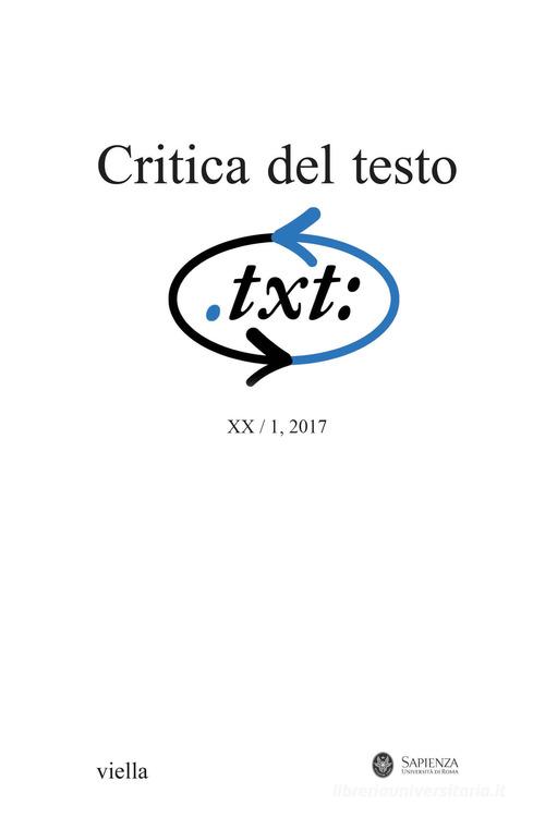 Critica del testo (2017) vol.20.1 edito da Viella