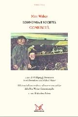 Economia e società. Comunità di Max Weber edito da Donzelli