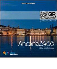 Ancona 2400 XXIV secoli di storia. Con chiave USB. Ediz. multilingue edito da Nonsolovideo