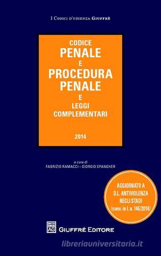Codice penale e procedura penale e leggi complementari edito da Giuffrè