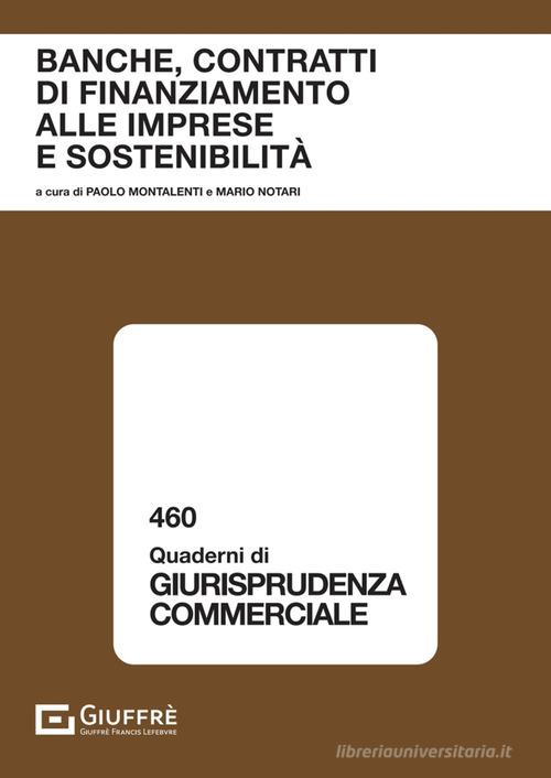 Banche, contratti di finanziamento alle imprese e sostenibilità edito da Giuffrè