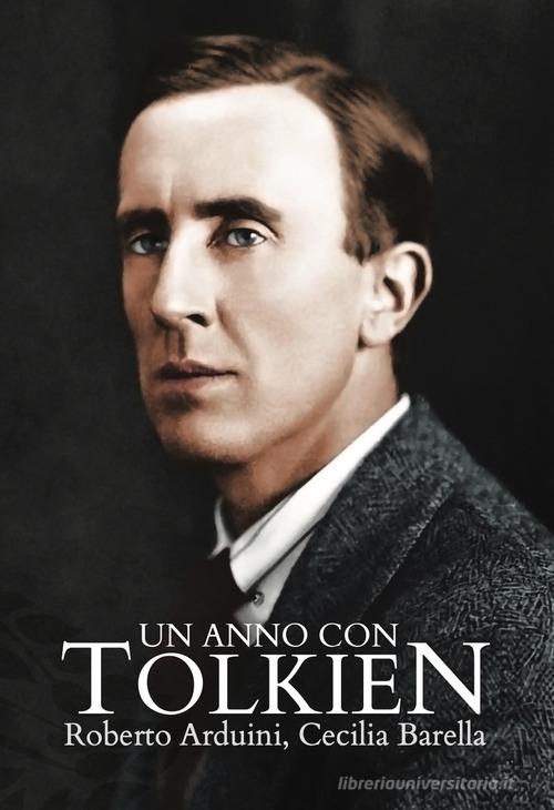 Un anno con Tolkien di Roberto Arduini edito da Eterea Edizioni