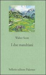 I due mandriani di Walter Scott edito da Sellerio Editore Palermo