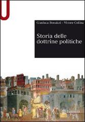 Storia delle dottrine politiche di Gianluca Bonaiuti, Vittore Collina edito da Mondadori Education