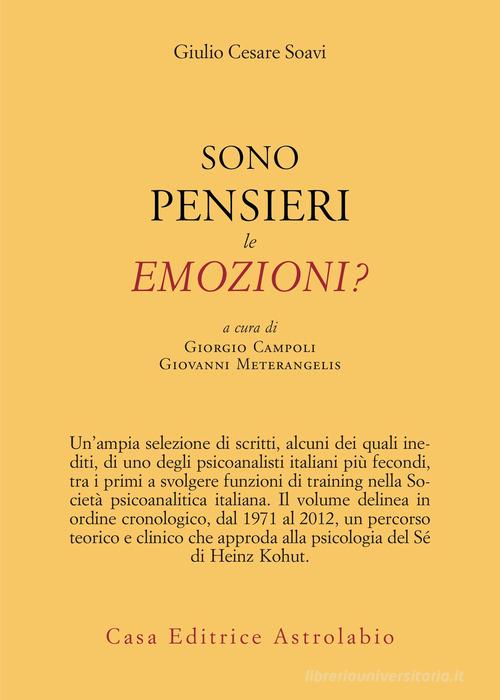 Sono pensieri le emozioni? di Giulio Cesare Soavi edito da Astrolabio Ubaldini