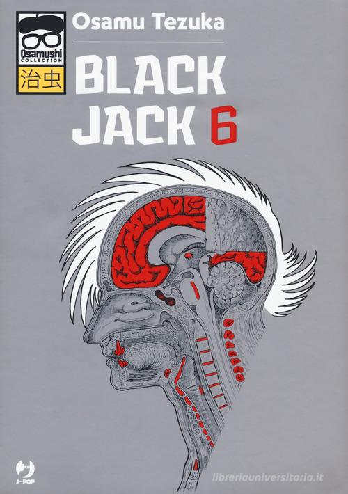 Black Jack vol.6 di Osamu Tezuka edito da Edizioni BD