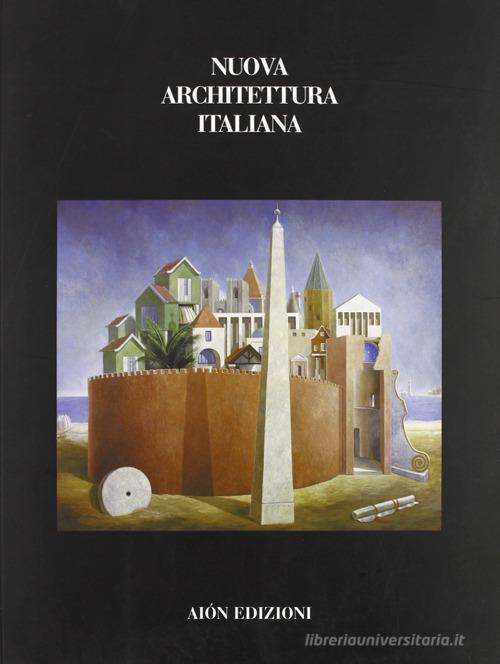 Nuova architettura italiana edito da Aion