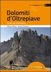 Dolomiti d'Oltrepiave. Guida escursionistica di Stefano Burra, Andrea Rizzato edito da Idea Montagna Edizioni