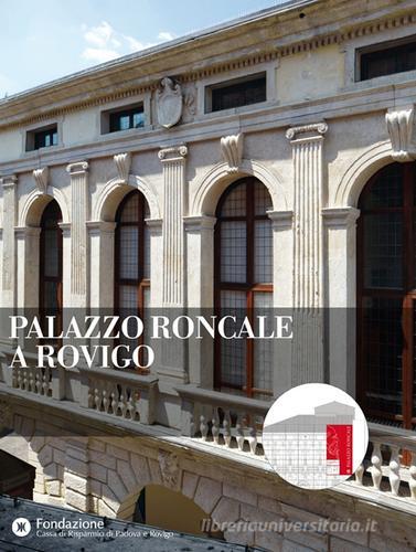 Palazzo Roncale a Rovigo edito da Skira