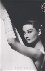 Audrey Hepburn di Donald Spoto edito da Sperling & Kupfer