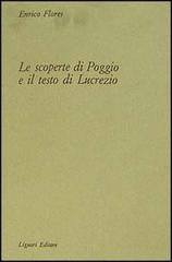 Le scoperte di Poggio e il testo di Lucrezio di Enrico Flores edito da Liguori