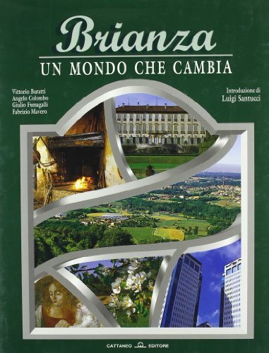 Brianza. Un mondo che cambia edito da Cattaneo