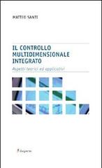 Il controllo multidimensionale integrato. Aspetti teorici e applicativi di Matteo Santi edito da Dupress