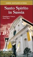 Santo Spirito in Sassia di Gianfranco Grieco, Jozef Bart edito da Editrice Elledici