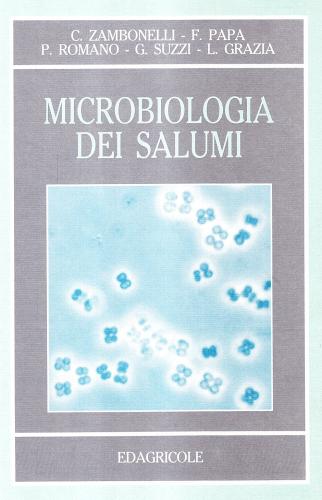 Microbiologia dei salumi edito da Edagricole