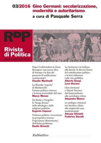 Rivista di politica (2016) vol.3 edito da Rubbettino