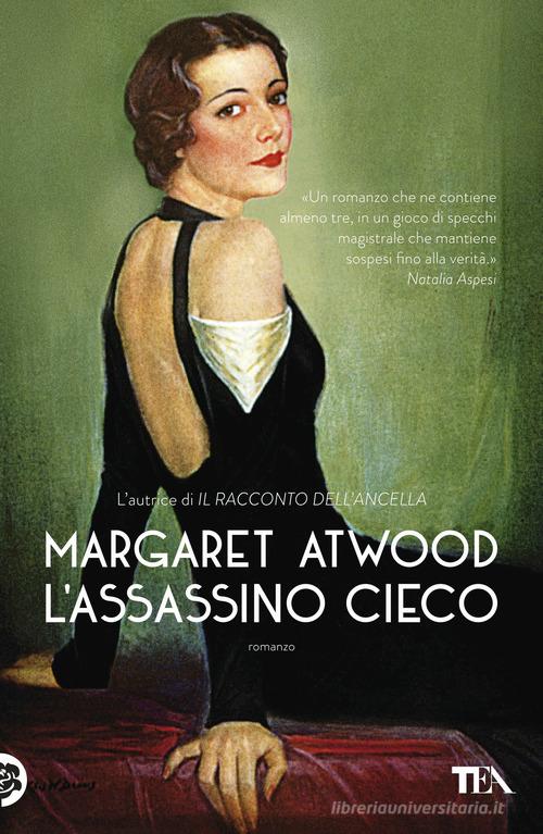 Libro L'assassino cieco di Margaret Atwood I Grandi TEA di TEA