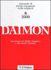 Daimon. Annuario di diritto comparato delle religioni (2009) vol.9 edito da Il Mulino