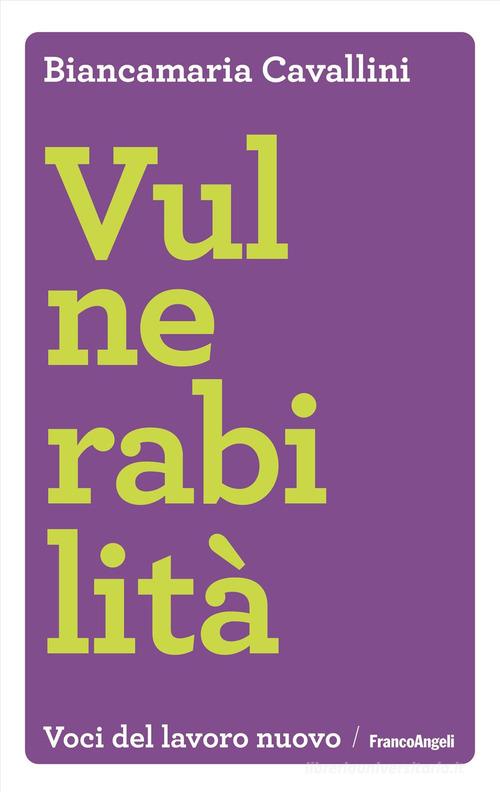 Vulnerabilità di Biancamaria Cavallini edito da Franco Angeli