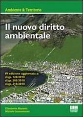 Il nuovo diritto ambientale di Elisabetta Mariotti, Michele Iannantuoni edito da Maggioli Editore