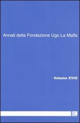 Annali della Fondazione Ugo La Malfa (2003) vol.18 edito da Rubbettino