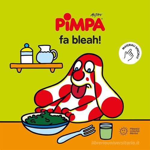 Pimpa fa bleah! Ediz. a colori di Altan edito da Franco Cosimo Panini