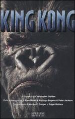 King Kong di Christopher Golden edito da Sperling & Kupfer