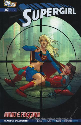Amici e fuggitivi. Supergirl vol.8 edito da Lion