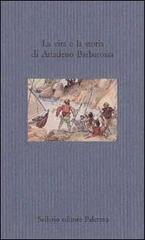 La vita e la storia di Ariadeno Barbarossa edito da Sellerio Editore Palermo