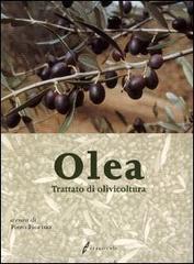 Olea. Trattato di olivicoltura edito da Edagricole