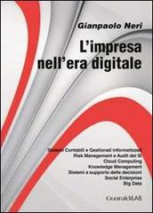 L' impresa nell'era digitale di Gianpaolo Neri edito da Guaraldi
