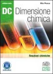 Dc. Dimensione chimica. Ediz. verde. Per il Liceo scientifico. Con espansione online vol.3 di Vito Posca edito da D'Anna