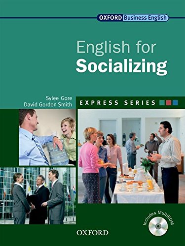 Express english for socializing. Student's book. Per le Scuole superiori. Con Multi-ROM di Sylee Gore, David G. Smith edito da Oxford University Press